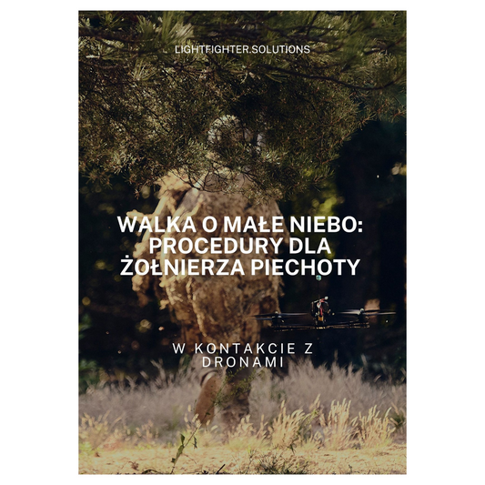 EBOOK Walka o małe niebo: procedury dla żołnierza piechoty w kontakcie z dronami