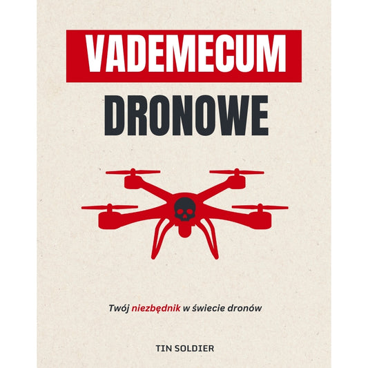 EBOOK Vademecum Dronowe - Tin Soldier